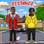 Distance (feat. Outre Tigga) [Explicit]