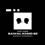 Sawal Khud Se