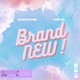 Brand NEW ! (Explicit)