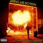 Bring Me Down (feat. Zam Adams & Norman Sann) [Explicit]