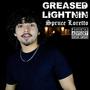 GREASED LIGHTNIN (feat. RubyJone$ & nattybeendead) [Explicit]