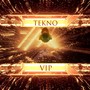 Tekno (feat. V3GA) [VIP] [Explicit]