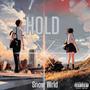 Hold (Explicit)