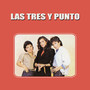 Las Tres y Punto