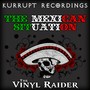 The Mexican Situation