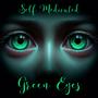 Green Eyes (Explicit)