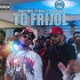 To Frijol (feat. Alex 27Contrario) [Explicit]