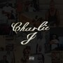 Charlie J (Explicit)