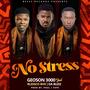 No Stress (feat. Blessco BVK & Da Blizz)