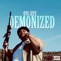 Demonized (Explicit)