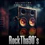 RockTha90s (feat. OuijaGizmo) [Explicit]