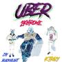 UBER! (Explicit)