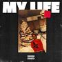 My Life (Explicit)