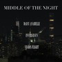 Middle of the Night