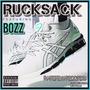 RUCKSACK (feat. BOZZ) [Explicit]