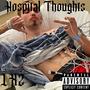 Hospital thoughts (Explicit)