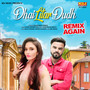 Dhai Litar Dudh (Remix Again)