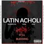 LaTiN aCHOLI (feat. Ecee & Nobi Asha) [Explicit]