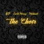 The Choir (feat. Earth Money & Mikhaell) [Explicit]