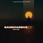 Sangharsha (Explicit)