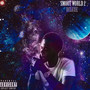 Smoot World 2.5 (Smoot World 2 Deluxe) (Explicit)