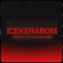 Icekerabom (Explicit)