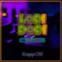 Lodi Dodi (We Bout2 Party) [Explicit]