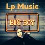 Big Boy (Explicit)