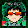 Putz Diggo (Explicit)