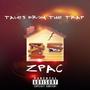 Tales From The Trap (Explicit)