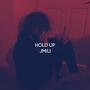 HOLD UP (Explicit)