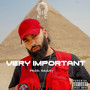 Very Important (Explicit)