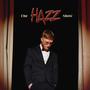 THE HAZZ SHOW (Explicit)