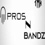 Pros n Bandz Ep (Explicit)