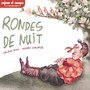 Rondes de nuit - Enfance et Musique