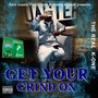 Get Your Grind On (Explicit)