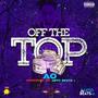 Off the Top (Explicit)