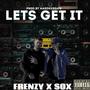 Lets Get It (feat. Sox) [Explicit]