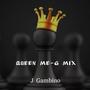Queen Me G-Mix (Explicit)