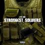 Strongest Soldiers (Explicit)