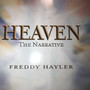 Heaven -- the Narrative