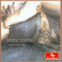 HILL, W.: Mystic Visions, Spiritual Echoes / Primeval Instruments / Stonehenge (Hill)