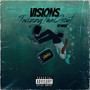 Visions (Explicit)