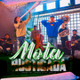 Mota Rusticada (Explicit)