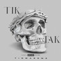 Tik Tak (Explicit)