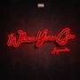 Where you go (Explicit)