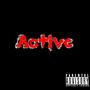 Active (feat. Gholdeno) [Explicit]