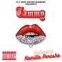 Tammy (feat. Kamilla Porcshe) [Explicit]