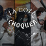 CHOQUER