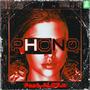 PHONQ (feat. ALO3.N) [Explicit]